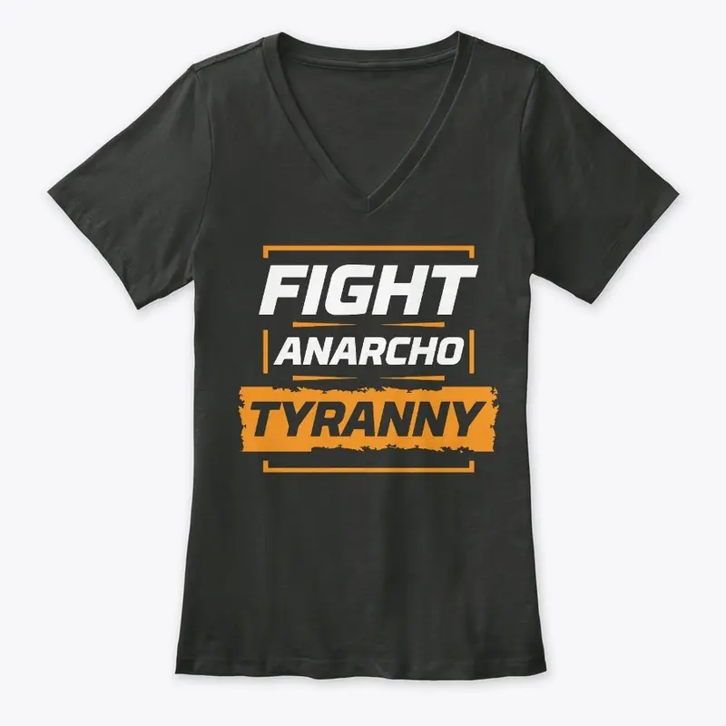 Anarcho Tyranny